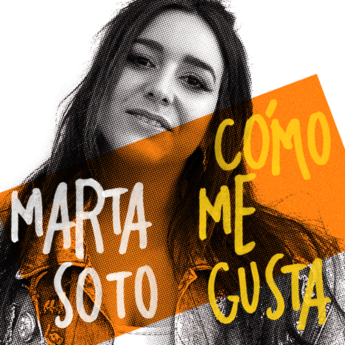 Cómo me gusta - Marta Soto